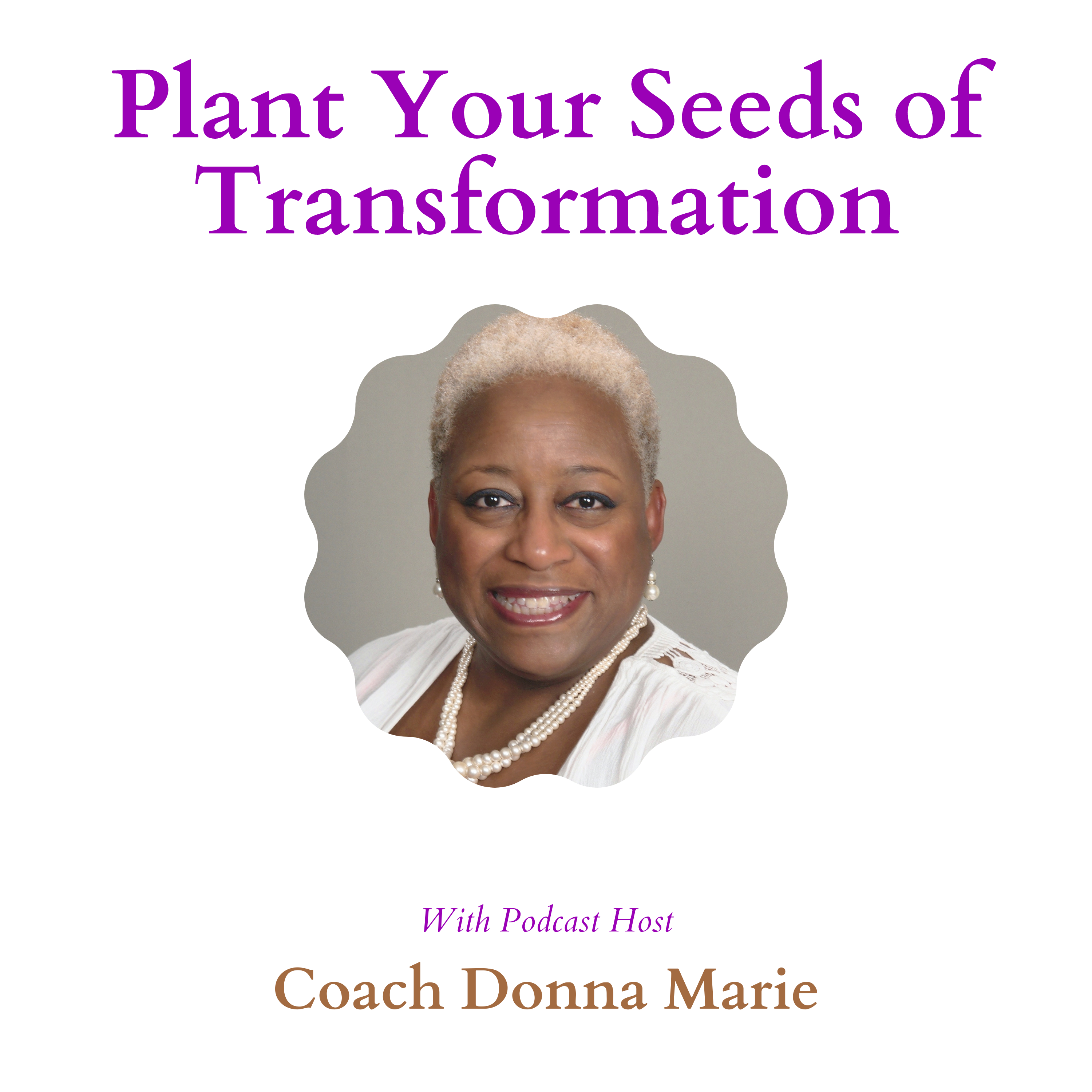 Coach Donna Marie PYSOT Podcast Logo