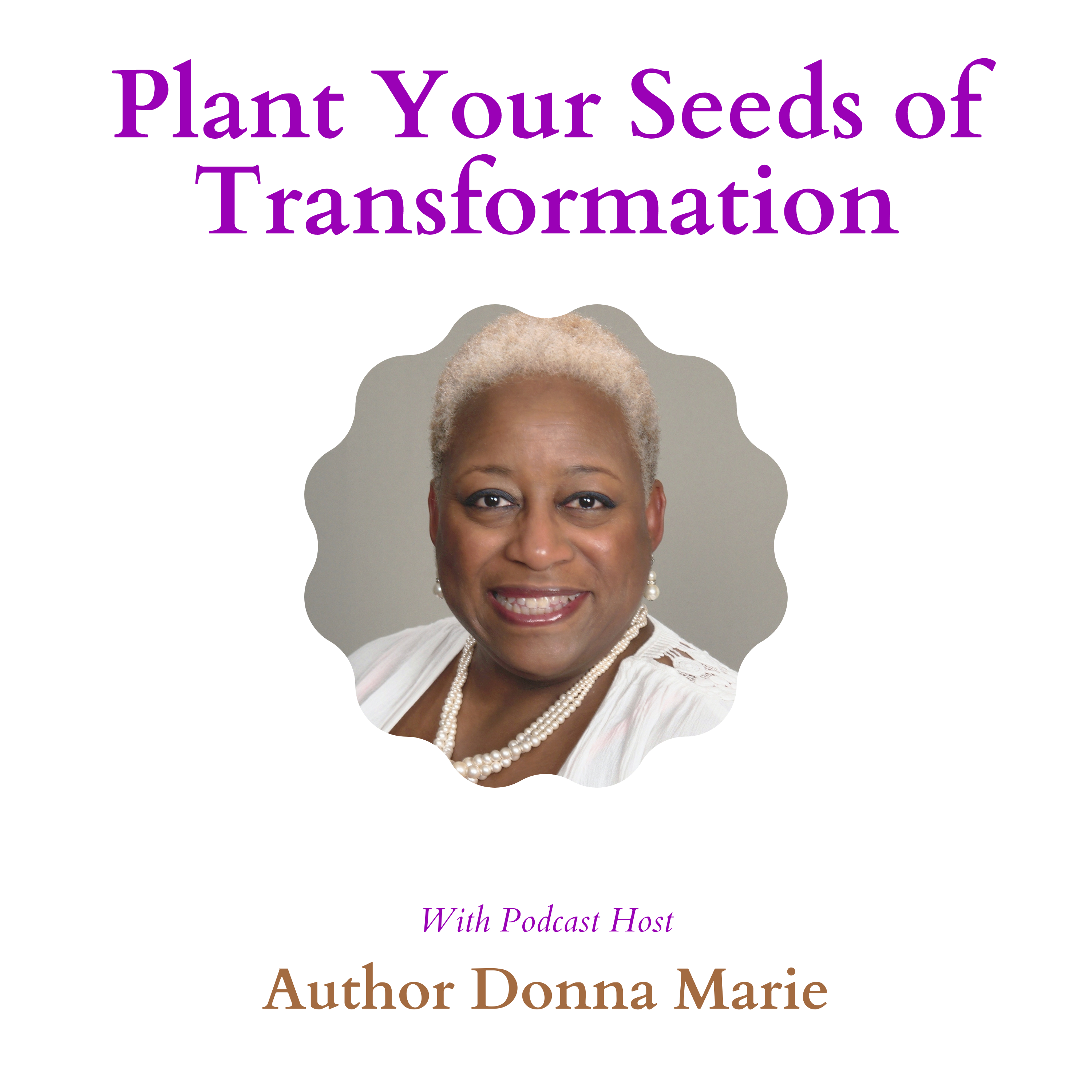 Logo - Plant Your Seeds of Transformation with Coach Donna Marie
